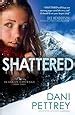 Shattered Alaskan Courage Volume 2 Reader