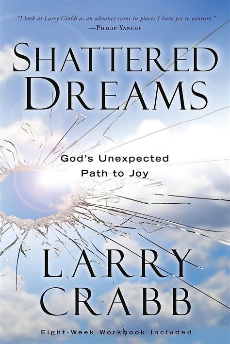 Shattered Dreams God s Unexpected Path to Joy Kindle Editon