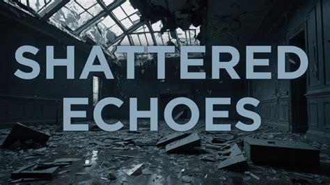 Shattered Echoes PDF