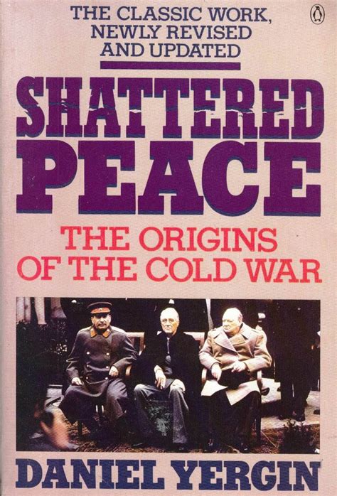 Shattered peace origins of the cold war and the national security state Doc