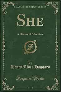 She A History of Adventure Classic Reprint Epub