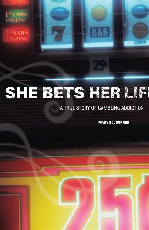 She Bets Her Life: A True Story of Gambling Addiction Epub