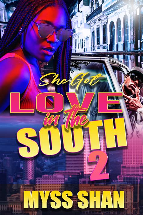 She Got Love in the South 2 Reader