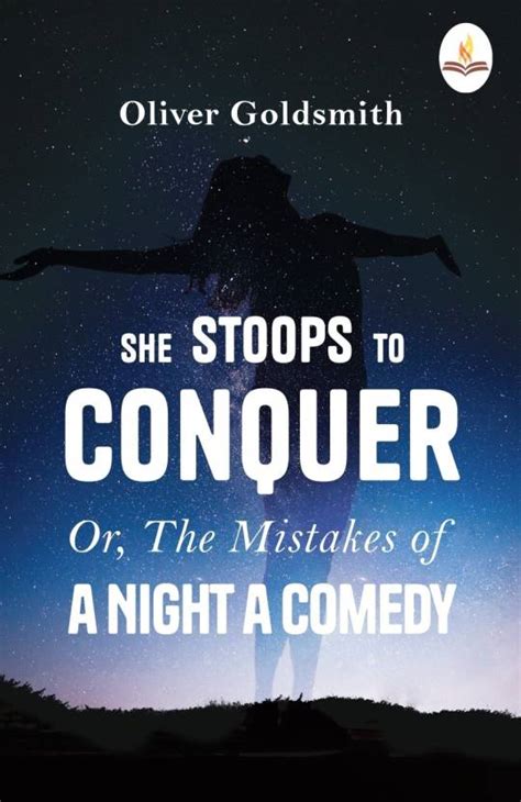 She Stoops to Conquer Mistakes of the Night PDF