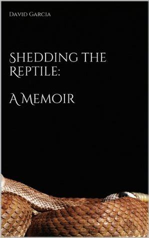 Shedding the Reptile A Memoir Kindle Editon
