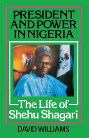 Shehu Shagari: The Biography Of Nigerias First Ebook PDF