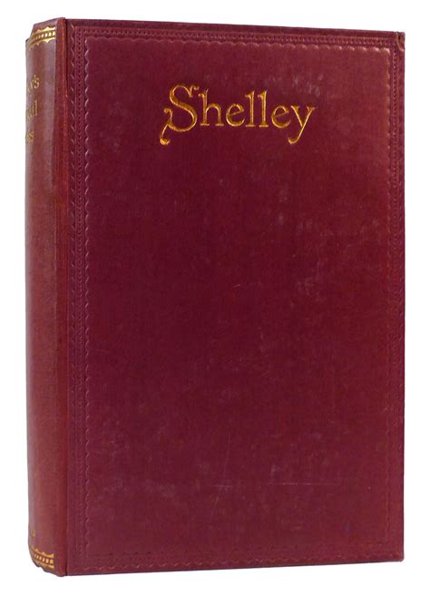 Shelley The Complete Poetical Works Annotated Oxford Edition Reader