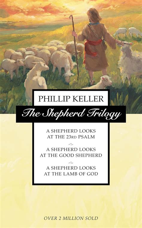 Shepherd Trilogy Looks 23rd Psalm Reader