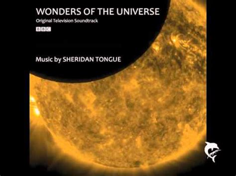 Sheridan Tongue Wonders of the Universe Download: Embark on a Celestial Adventure