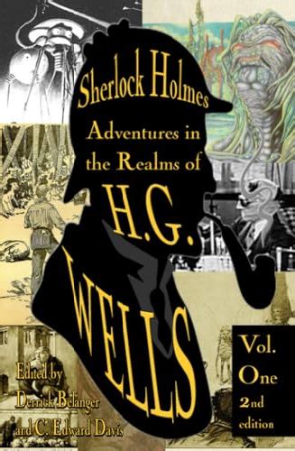 Sherlock Holmes Adventures in the Realms of HG Wells Volume 1 Reader