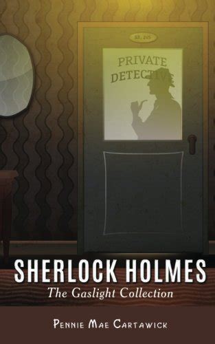 Sherlock Holmes The Gaslight Collection Epub