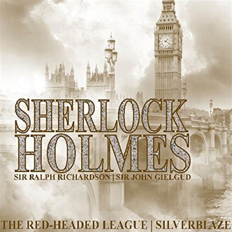 Sherlock Holmes The Red Headed League and Silverblaze Reader