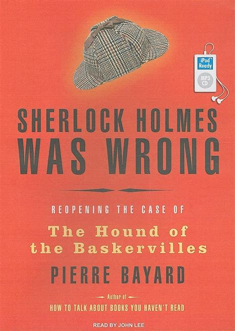 Sherlock Holmes Was Wrong Reopening the Case of the Hound of the Baskervilles Kindle Editon