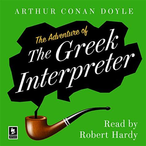 Sherlock Holmes and the Adventure of the Greek Interpreter Annotated Kindle Editon