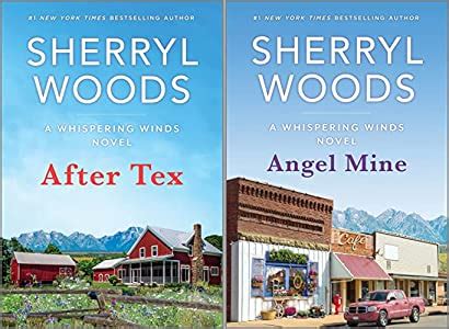 Sherryl Woods Whispering Wind Series Books 1-2 After Tex and Angel Mine A Whispering Wind Novel Reader