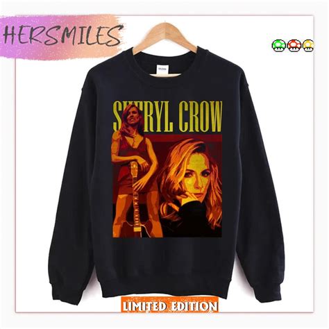 Sheryl Crow T-Shirt: The Ultimate Guide for Fans and Fashionistas