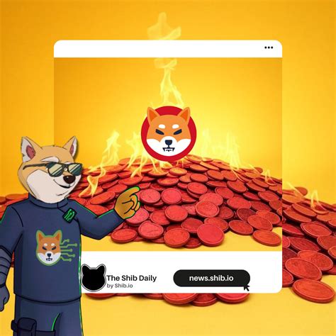 Shiba Inu Burning: Fueling the Future of SHIB Token