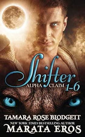 Shifter Alpha Claim 1 New Adult Dark Paranormal Sci-fi Romance Kindle Editon