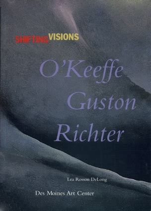 Shifting visions O Keeffe Guston Richter Epub