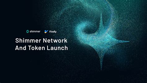 Shimmer Network Launch: Network Stability and Testing Ground