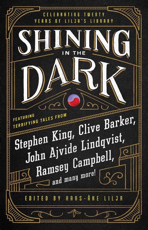 Shining in the Dark Celebrating Twenty Years of Lilja s Library Kindle Editon