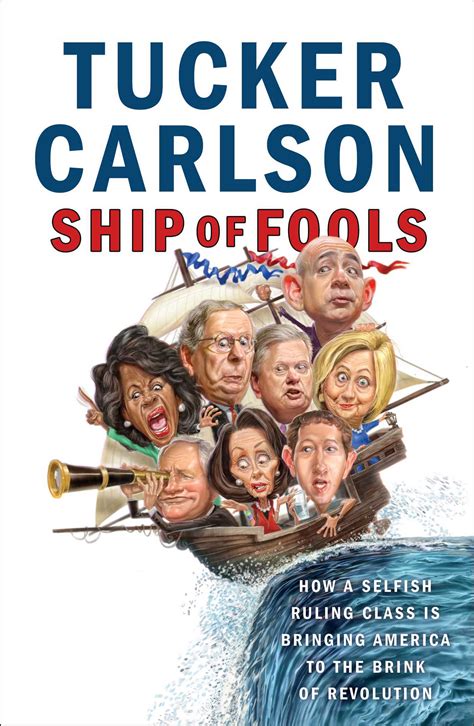 Ship of Fools How a Selfish Ruling Class Is Bringing America to the Brink of Revolution PDF