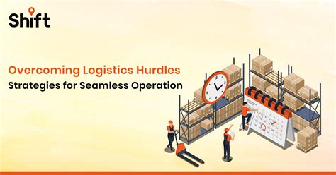 Shipping Delays: Overcoming Logistical Hurdles