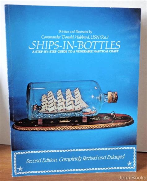 Ships-In-Bottles: A Step-By-Step Guide to a Venerable Nautical Craft Ebook Reader