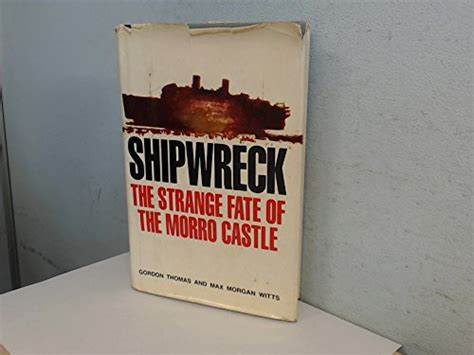 Shipwreck The Strange Fate of the Morro Castle PDF