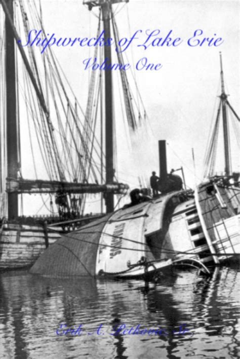 Shipwrecks of Lake Erie Volume One Reader