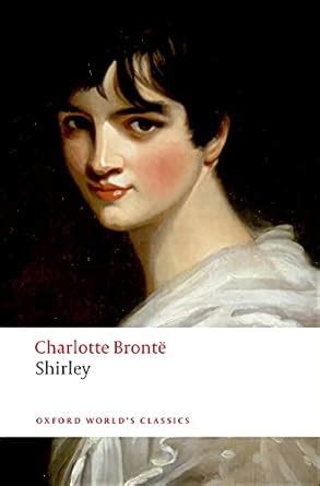 Shirley (Oxford World's Classics) Kindle Editon