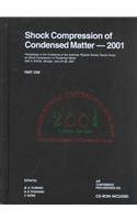 Shock Compression of Condensed Matter - 2001 Proceedings of the Conference of the American Physical Reader