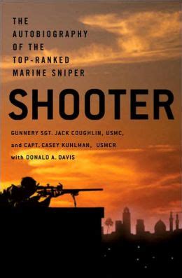 Shooter The Autobiography of the Top-Ranked Marine Sniper Reader