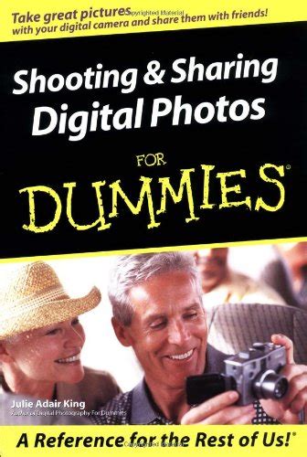 Shooting and Sharing Digital Photos For Dummies Reader