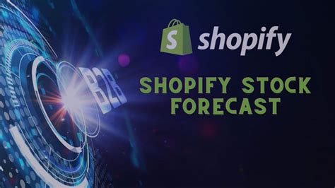 Shopify Stock Price: A Comprehensive Analysis