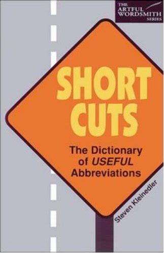 Short Cuts The Dictionary of Useful Abbreviations Kindle Editon