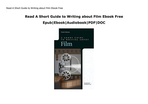 Short Guide to Writing about Film A 7th Edition Doc