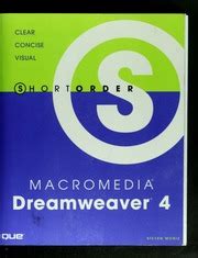 Short Order Macromedia Dreamweaver 4 Kindle Editon