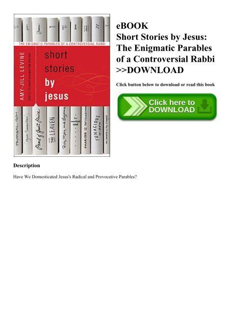 Short Stories by Jesus The Enigmatic Parables of a Controversial Rabbi Epub