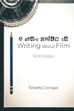 Short guide to writing about film Ebook Doc