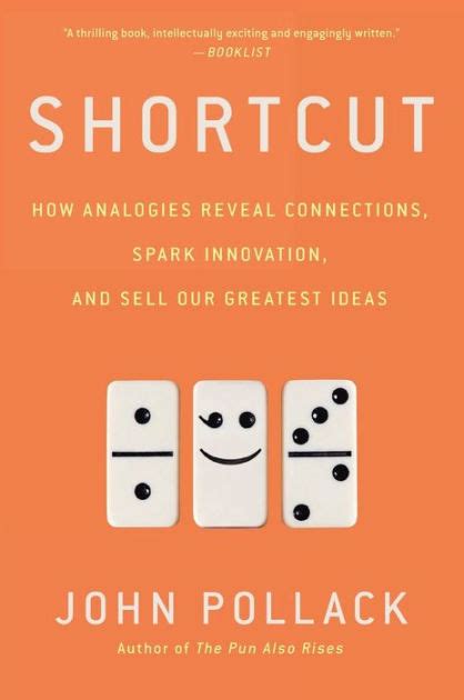 Shortcut How Analogies Reveal Connections Spark Innovation and Sell Our Greatest Ideas Epub