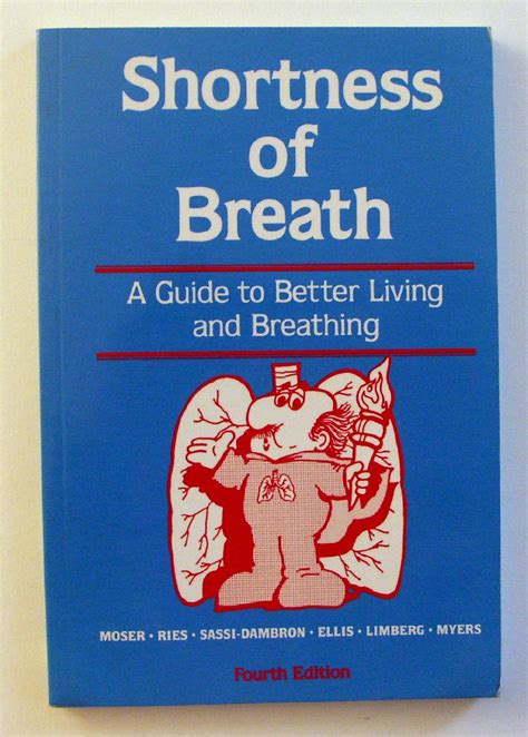 Shortness of Breath A Guide to Better Living and Breathing 6th Edition Epub