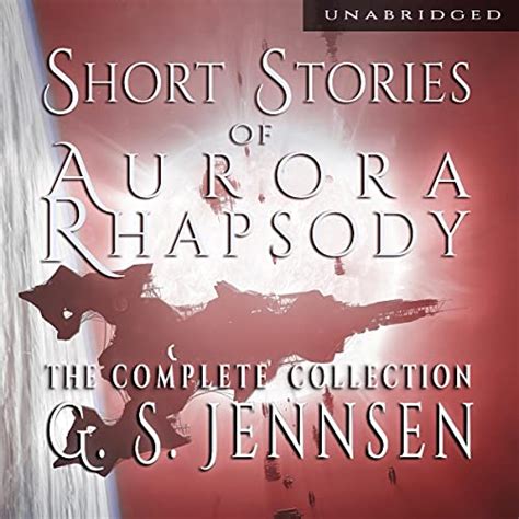 Shorts Stories of Aurora Rhapsody The Complete Collection Kindle Editon