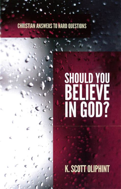 Should You Believe In God? (Christian Answers To Ebook Reader
