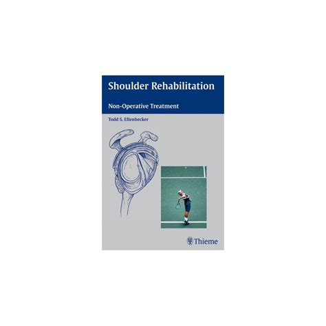 Shoulder Rehabilitation Non-Operative Treatment Epub