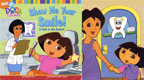 Show Me Your Smile A Visit to the Dentist Dora the Explorer
