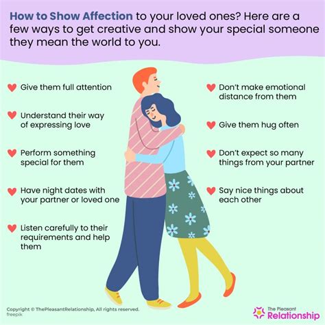 Show your love and affection.