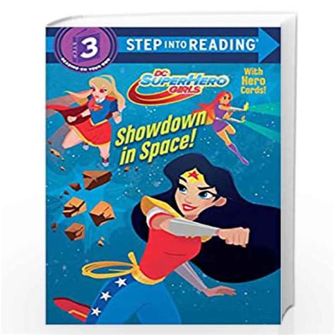 Showdown in Space DC Super Hero Girls Step into Reading