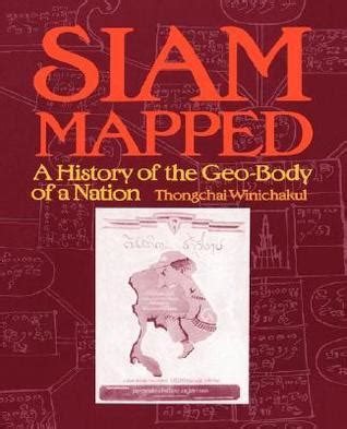 Siam Mapped: A History of the Geo-Body of a Nation Ebook Reader