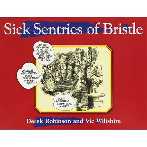 Sick Sentries of Bristle Local Dialect Reader